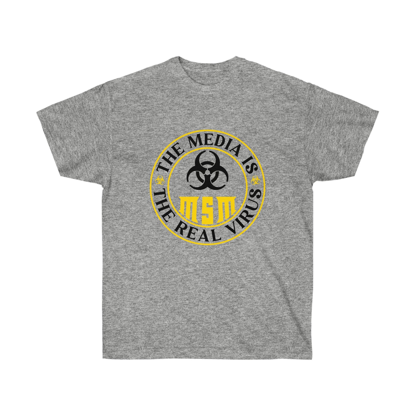 MEDIA IS THE REAL VIRUS (Unisex Ultra Cotton Tee)