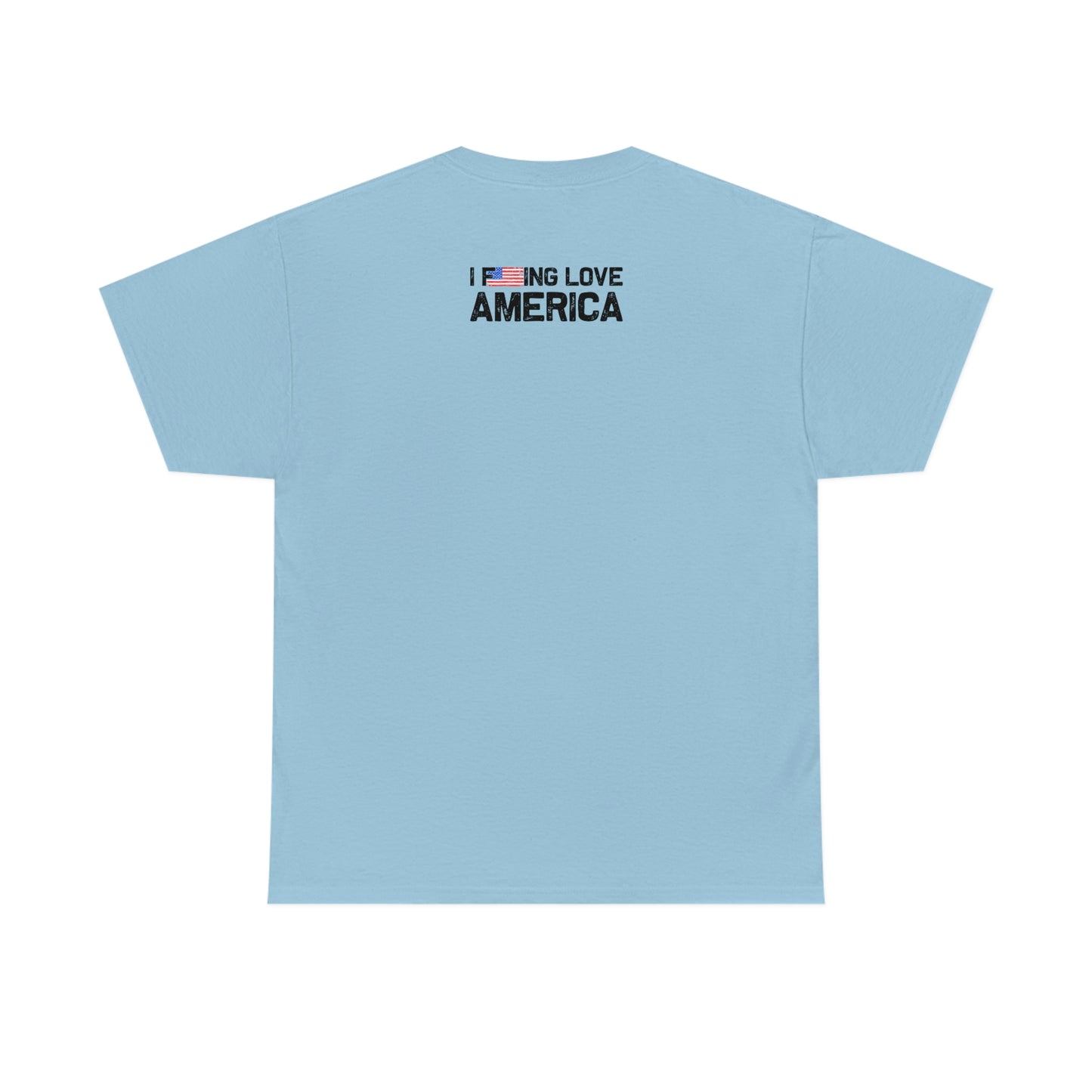 MERICA DRINKIN BOOZE REFUSING TO LOSE (Unisex t-shirt)