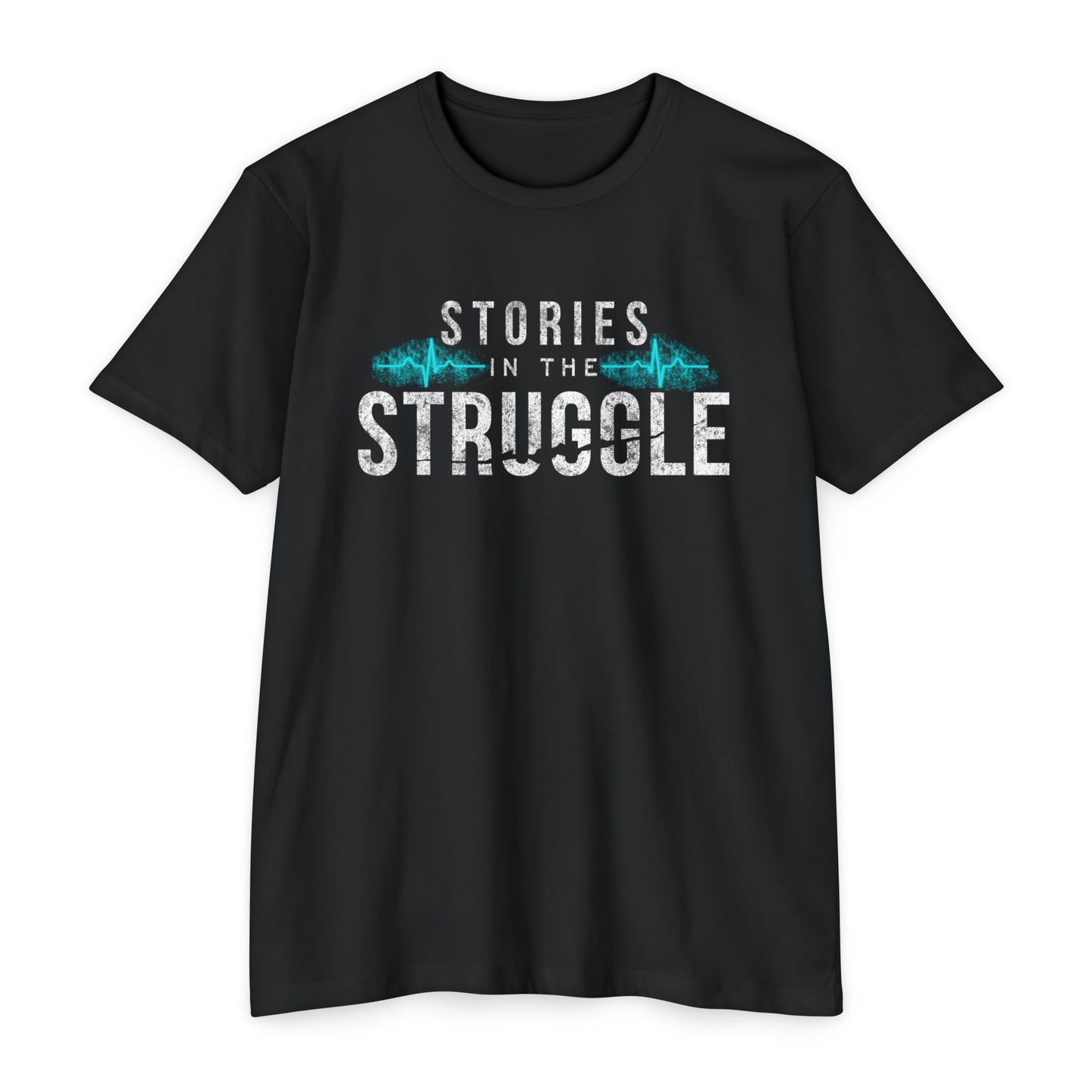 Stories in the Struggle T-Shirt — Inspirational Recovery / Mental Health Tee
