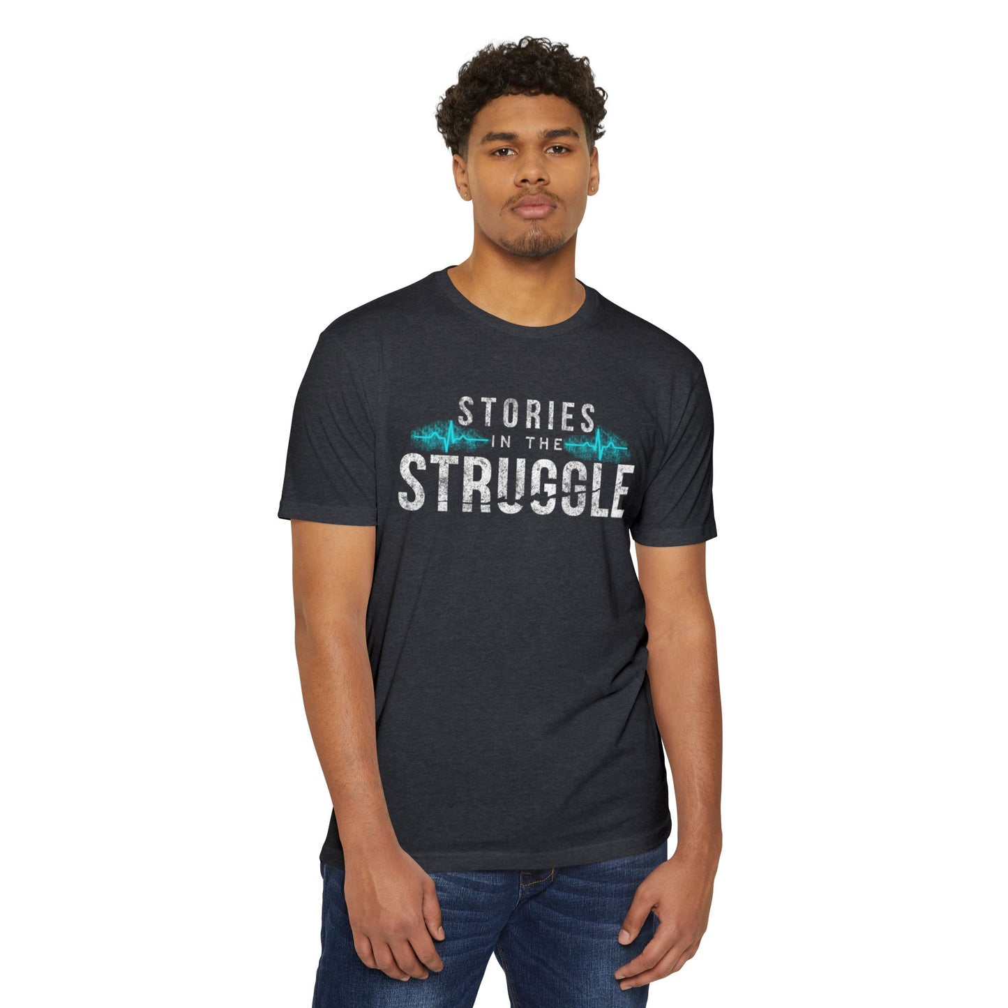 Stories in the Struggle T-Shirt — Inspirational Recovery / Mental Health Tee