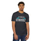 Copy of Stories in the Struggle T-Shirt — Inspirational Recovery / Mental Health Tee