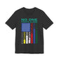 No One Fights Alone Support Tee — First Responders & Military Tribute