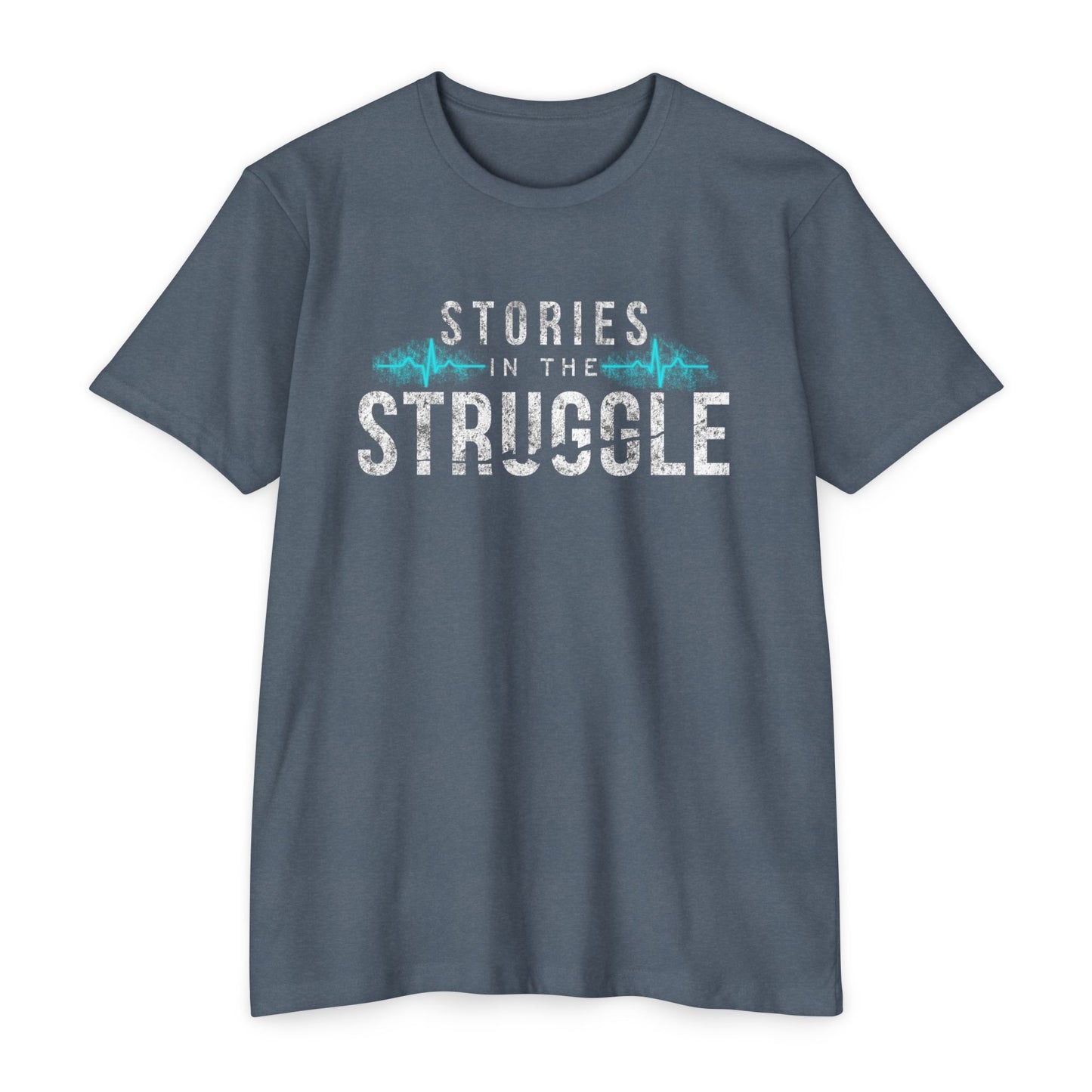 Stories in the Struggle T-Shirt — Inspirational Recovery / Mental Health Tee