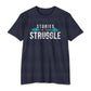 STORIES IN THE STRUGGLE  Graphic Tee (Heartbeat Accent)