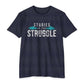 Stories in the Struggle T-Shirt — Inspirational Recovery / Mental Health Tee