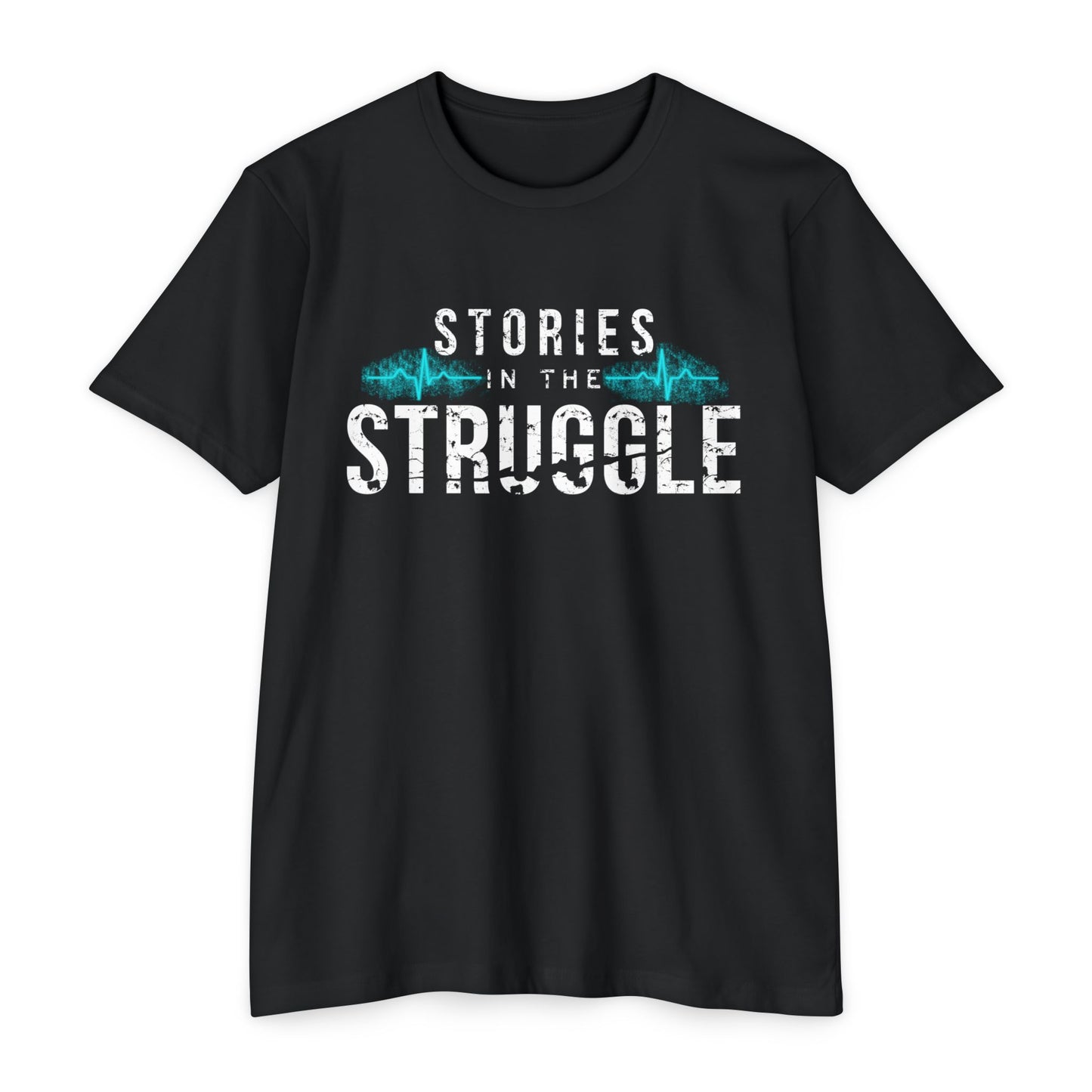 Copy of Stories in the Struggle T-Shirt — Inspirational Recovery / Mental Health Tee