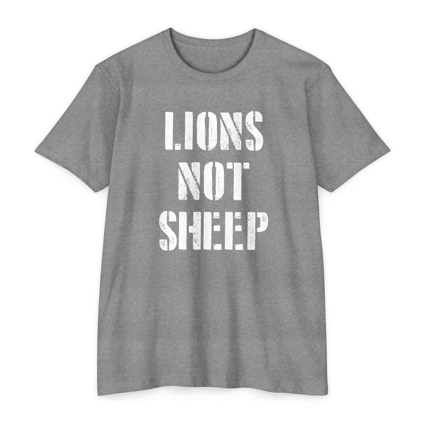 Lions Not Sheep T-Shirt — Patriotic Warrior Mentality Tee