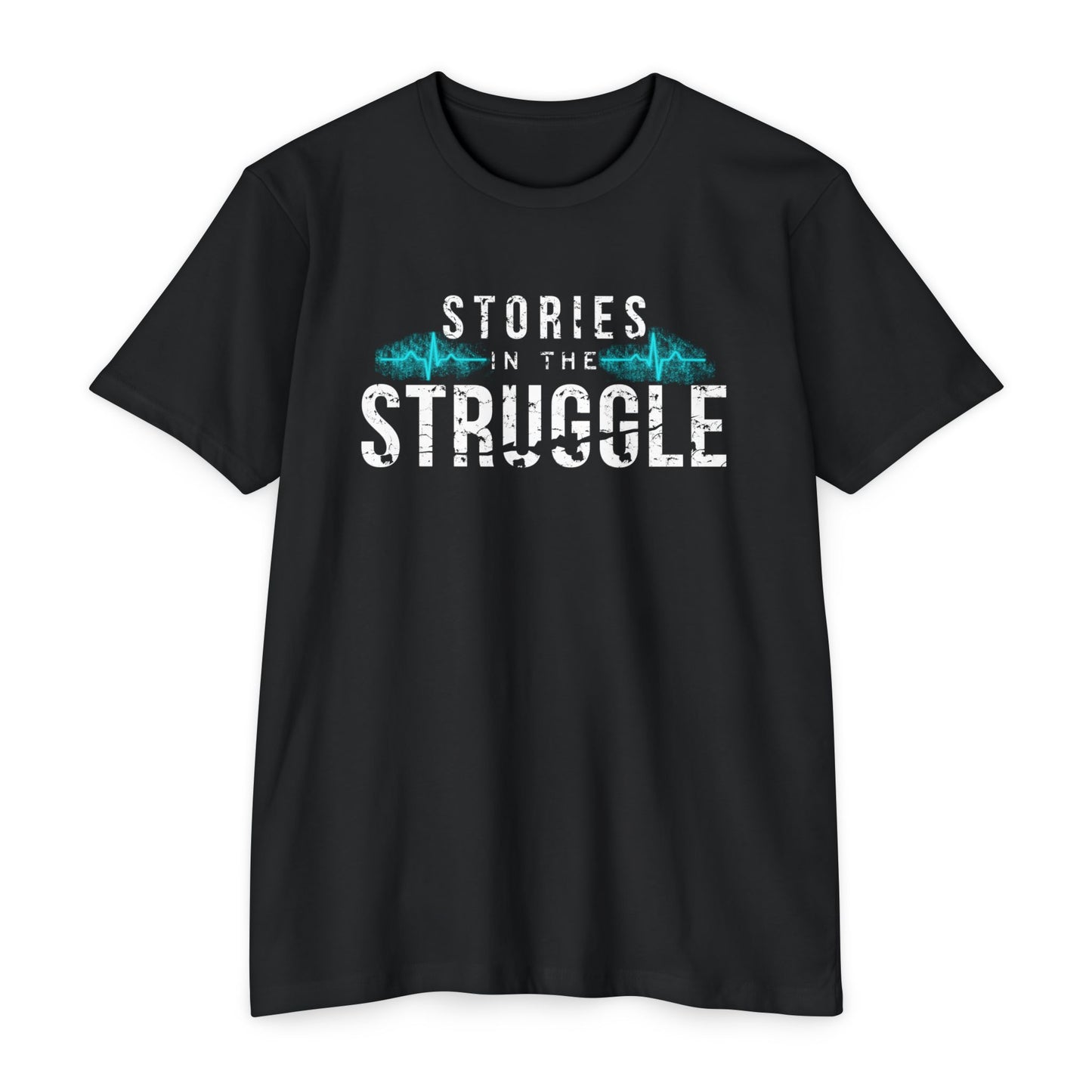 STORIES IN THE STRUGGLE  Graphic Tee (Heartbeat Accent)