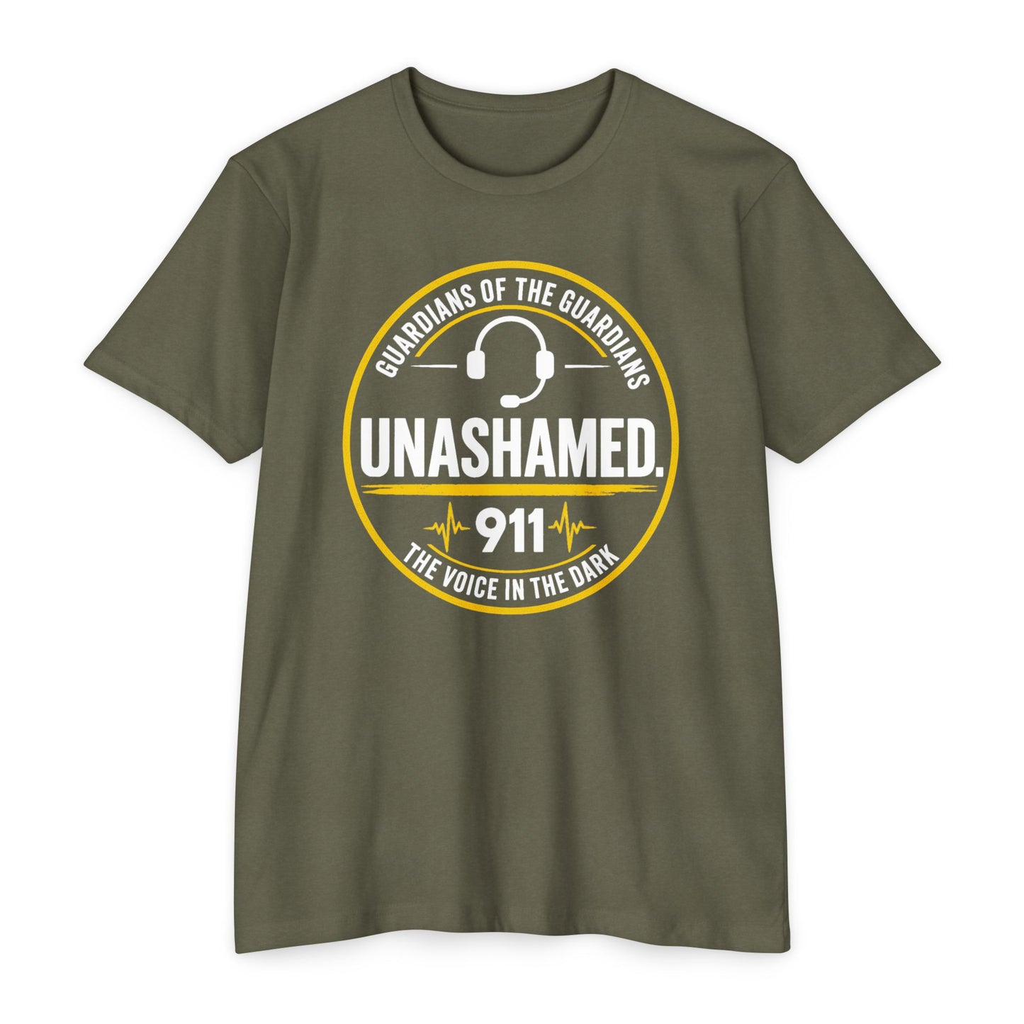 911 Dispatcher T-Shirt — “Unashamed” Guardian of the Guardians Dispatcher Tee