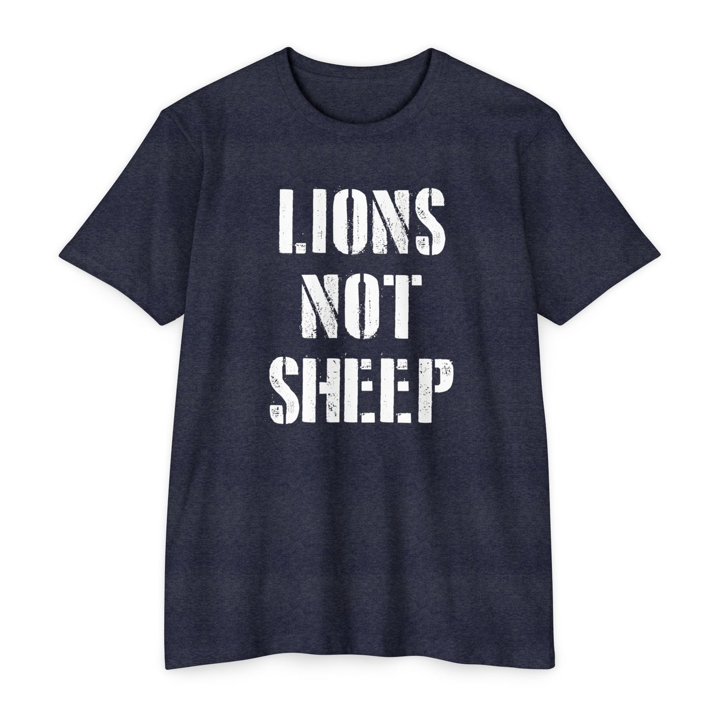 Lions Not Sheep T-Shirt — Patriotic Warrior Mentality Tee