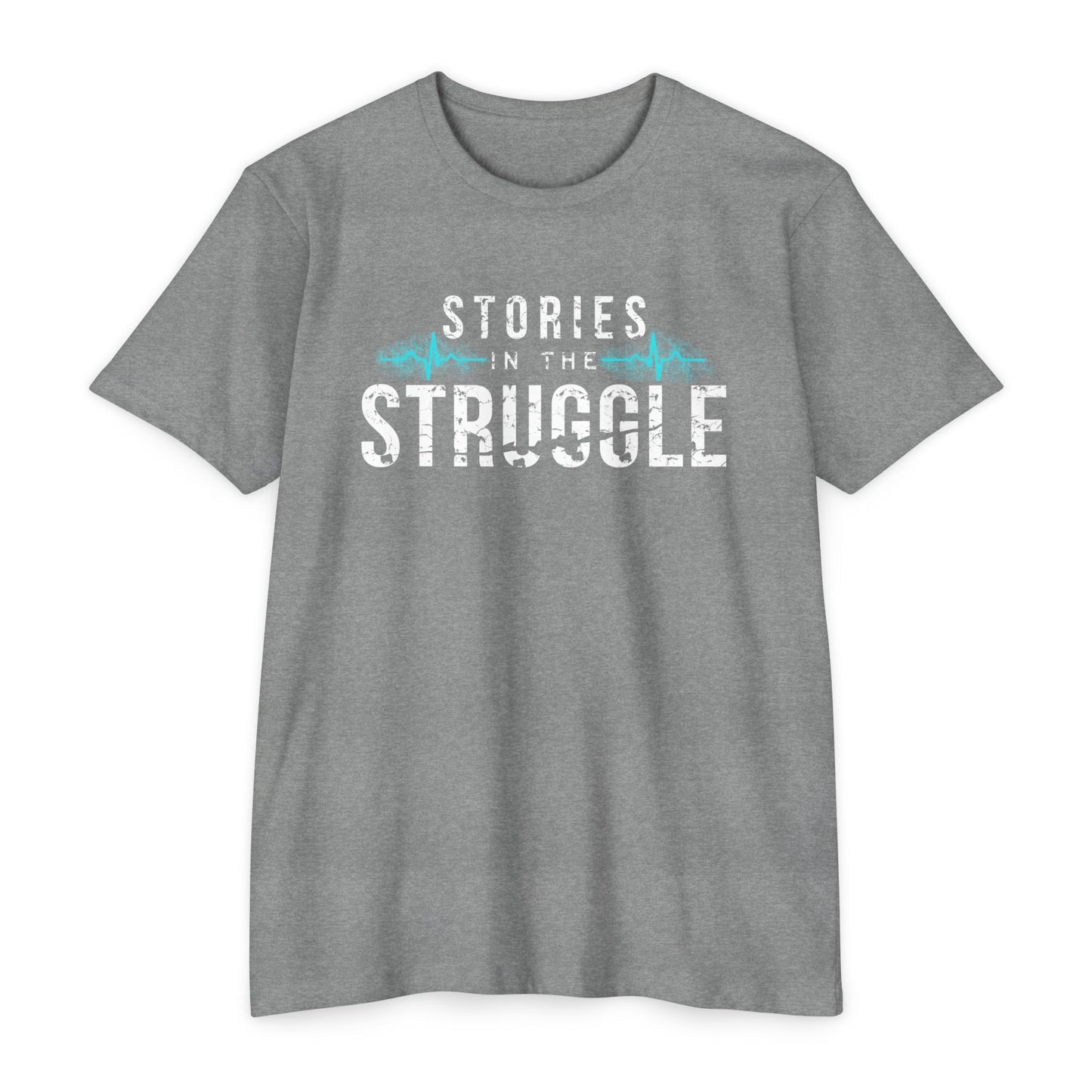 STORIES IN THE STRUGGLE  Graphic Tee (Heartbeat Accent)
