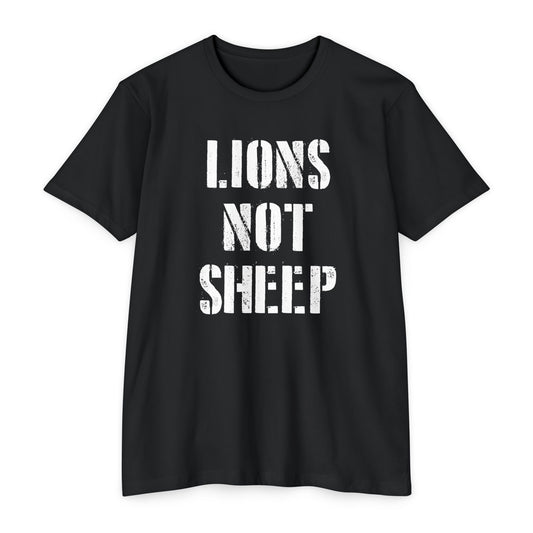 Lions Not Sheep T-Shirt — Patriotic Warrior Mentality Tee