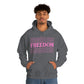 FREEDOM FREEDOM FREEDOM PINK (Unisex Heavy Blend™ Hoodie)