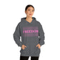 FREEDOM FREEDOM FREEDOM PINK (Unisex Heavy Blend™ Hoodie)