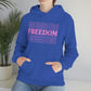 FREEDOM FREEDOM FREEDOM PINK (Unisex Heavy Blend™ Hoodie)