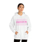 FREEDOM FREEDOM FREEDOM PINK (Unisex Heavy Blend™ Hoodie)