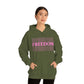 FREEDOM FREEDOM FREEDOM PINK (Unisex Heavy Blend™ Hoodie)