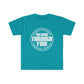 Breaking Through You! (Unisex Softstyle T-Shirt)