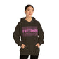 FREEDOM FREEDOM FREEDOM PINK (Unisex Heavy Blend™ Hoodie)