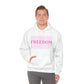 FREEDOM FREEDOM FREEDOM PINK (Unisex Heavy Blend™ Hoodie)